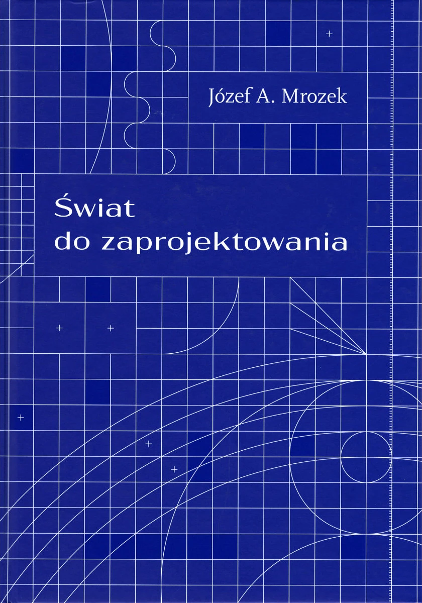 Na niebieskim tle utrzymanym w motywie planu technicznego znajduje się biały tytuł publikacji
