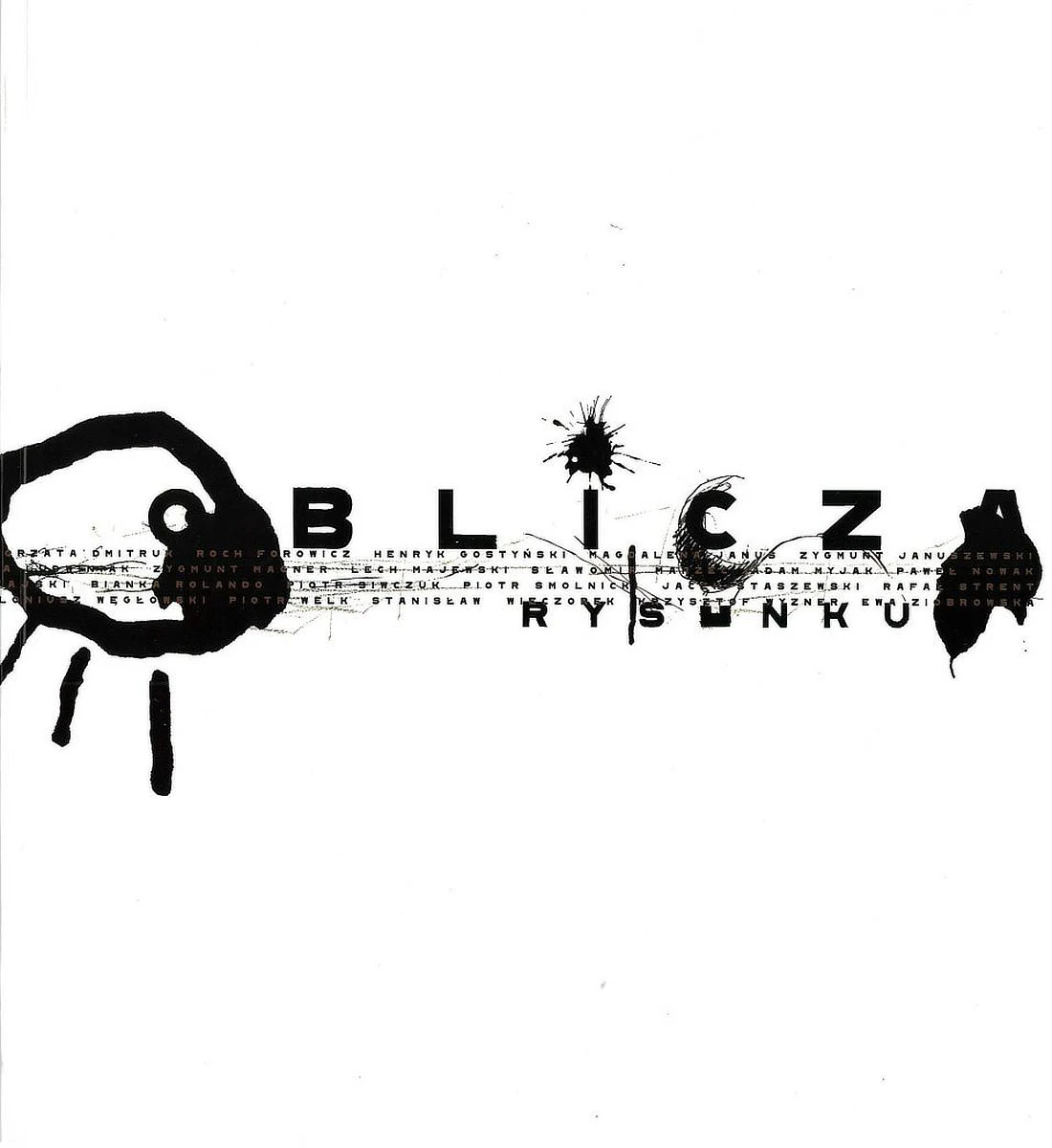 Na okładce dominuje minimalistyczny biały kolor tła z wyraźnymi czarnymi akcentami. Centralnie umieszczony jest tytuł „Oblicza rysunku” zapisany dużymi, pogrubionymi literami. Litery tytułu są częściowo zasłonięte lub połączone z czarnymi plamami atramentu, rozbryzgami i ekspresyjnymi śladami przypominającymi efekty rysunku tuszem.