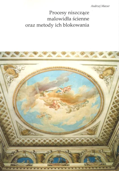 Na okładce widnieje tytuł książki gdzie tłem jest fotografia sklepienia sufitu pokrytego malowidłami