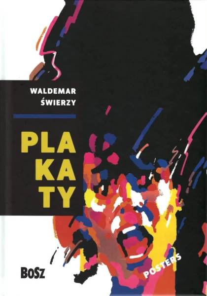 Waldemar Świerzy. Plakaty