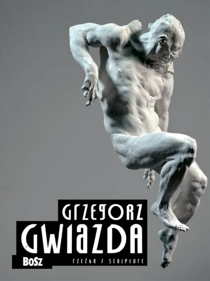 Grzegorz Gwiazda. Rzeźba