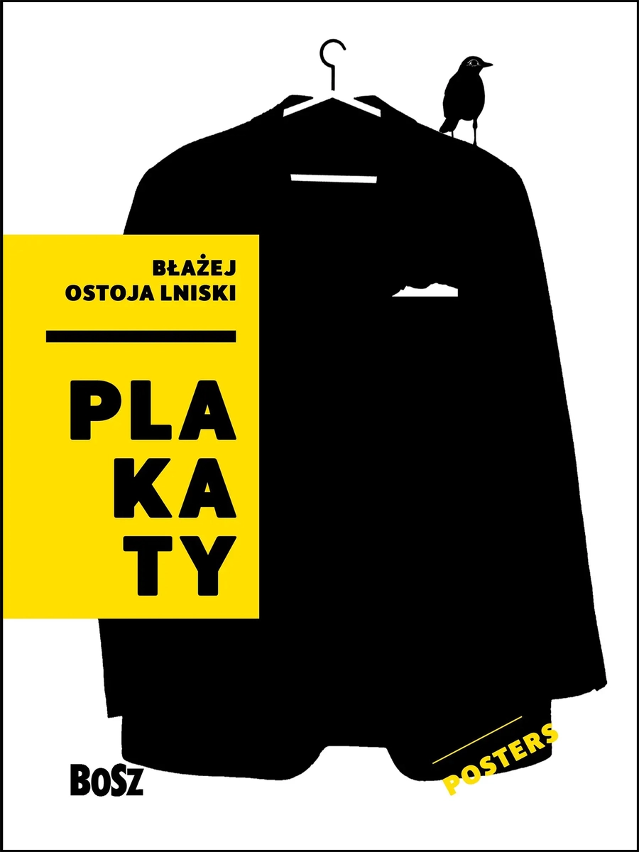 Błażej Ostoja Lniski. Plakaty