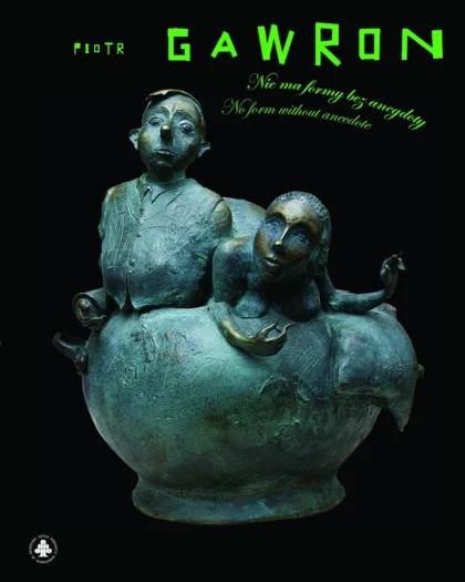 Na czarnym tle widać rzeźby autora oraz kontrastowy zielony tytuł