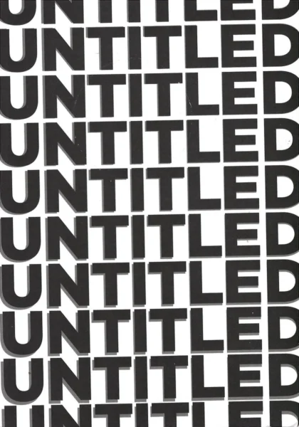 Na białym tle powtarza się czarną czcionką słowo 'Untitled'